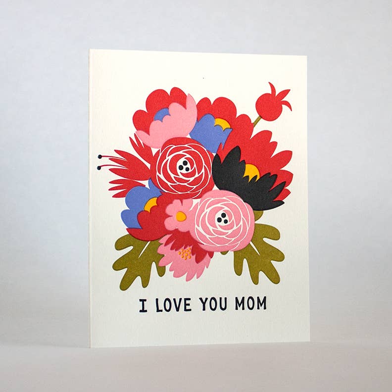 I Love You Mom Bouquet