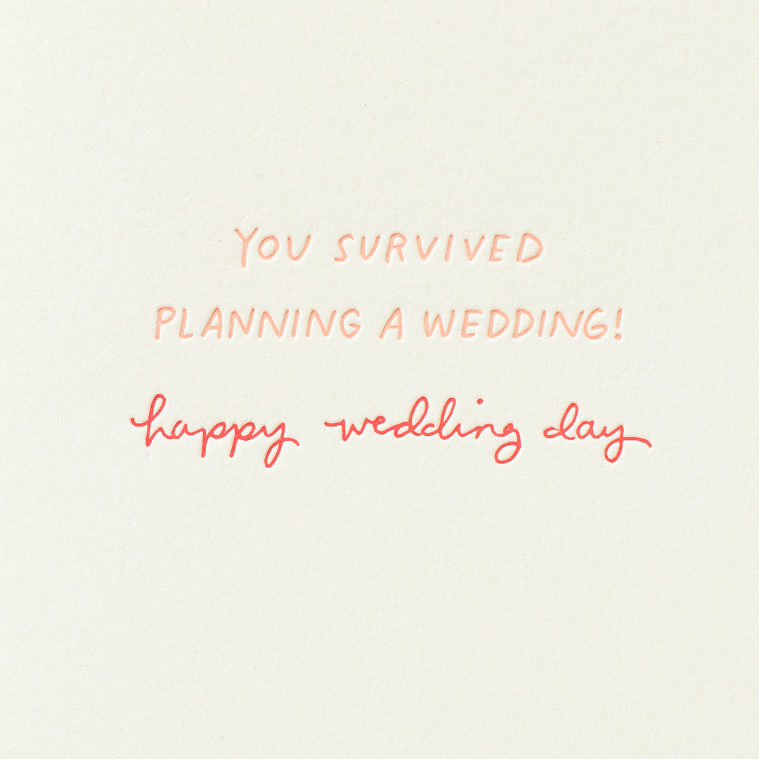 You Survived Planning a Wedding