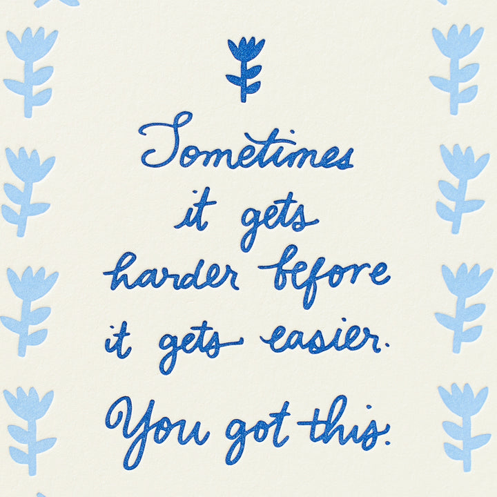 You Got This