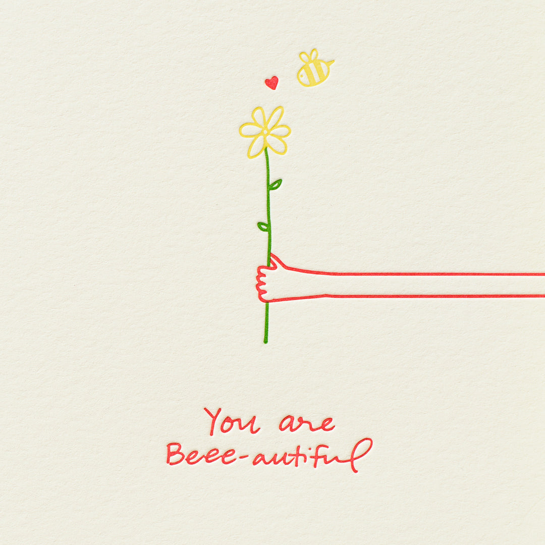 You Are Beee-autiful