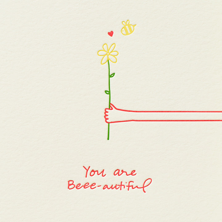 You Are Beee-autiful