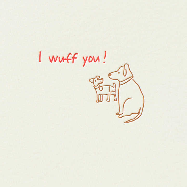 I Wuff You