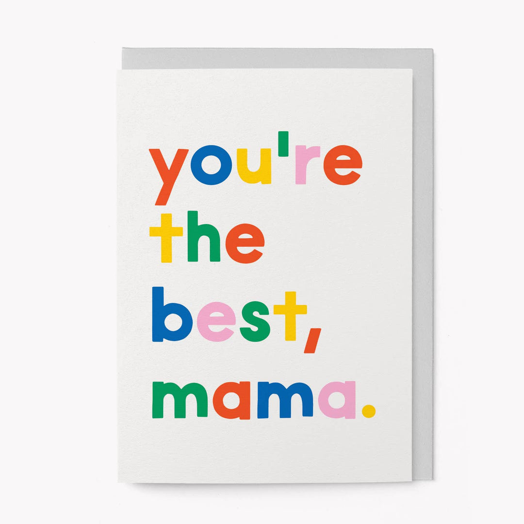You're the Best Mama