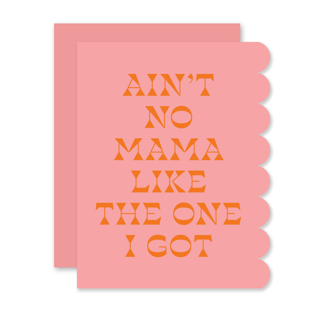 Ain't No Mama