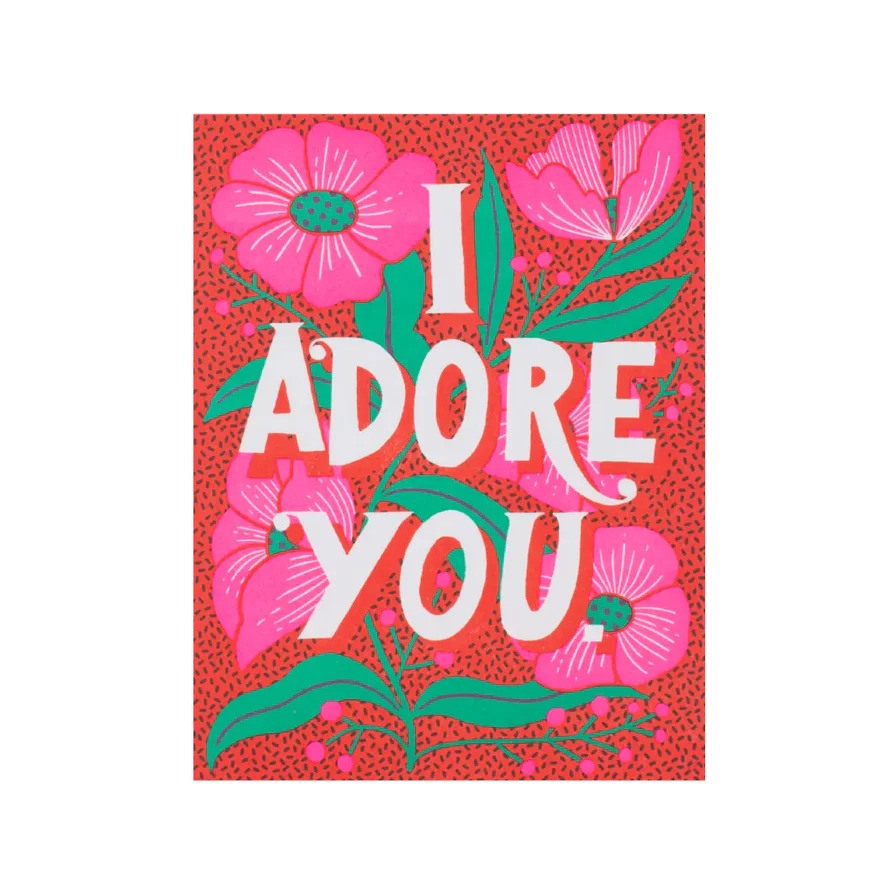 I Adore You